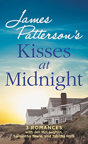 Stock image for Kisses at Midnight (James Patterson's Bookshots Flames) for sale by SecondSale