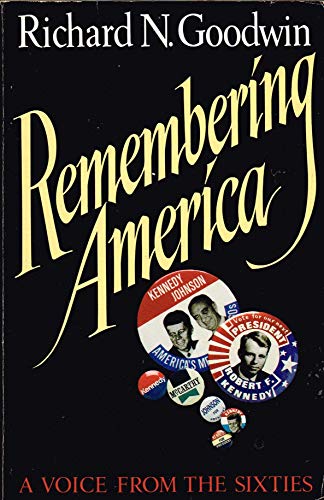 Imagen de archivo de Remembering America : A Voice from the Sixties a la venta por Better World Books