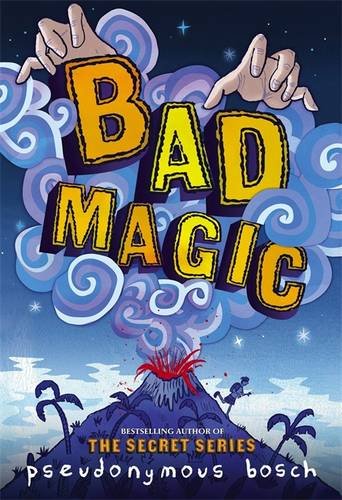 Stock image for Bad Magic (The Bad Books (1)) for sale by Your Online Bookstore