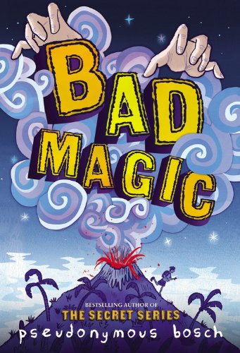 Beispielbild fr Bad Magic (The Bad Books (1)) zum Verkauf von SecondSale