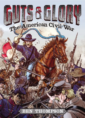 Beispielbild fr Guts and Glory: the American Civil War zum Verkauf von Better World Books