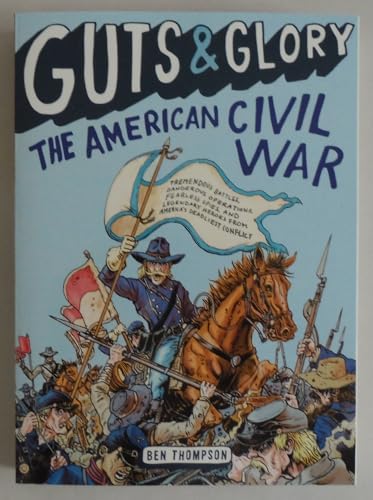 9780316320511: Guts & Glory: The American Civil War (Guts & Glory, 1)