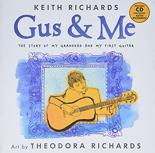 9780316320658: Gus & Me: The Story of My Granddad and My First Guitar