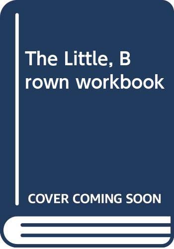 Stock image for The Little, Brown workbook for sale by Better World Books: West