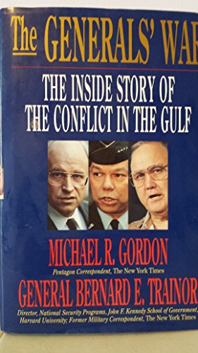 Beispielbild fr The Generals' War : The Inside Story of the Conflict in the Gulf zum Verkauf von Better World Books: West