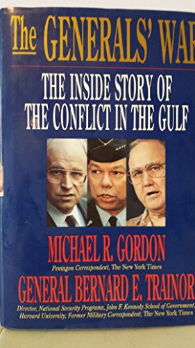 Imagen de archivo de The Generals' War: The Inside Story of the Conflict in the Gulf a la venta por Ergodebooks