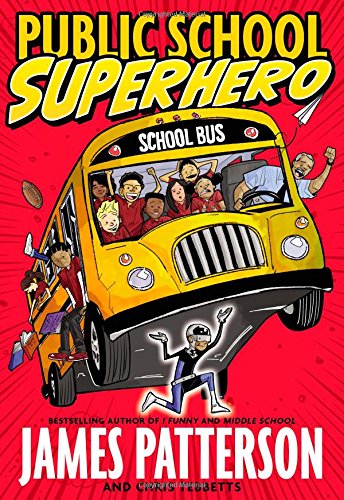 9780316322140: Public School Superhero