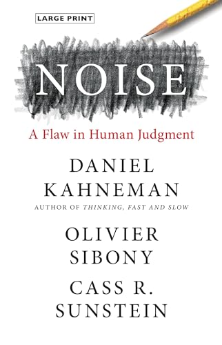 Stock image for Noise: A Flaw in Human Judgment for sale by Keeps Books