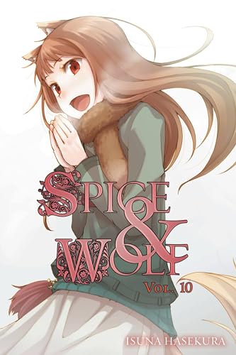 Beispielbild fr Spice and Wolf, Vol. 10 - light novel zum Verkauf von HPB Inc.