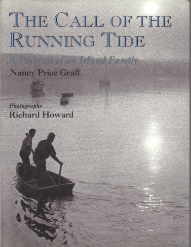 9780316322782: The Call of the Running Tide: A Portrait of an Island Family