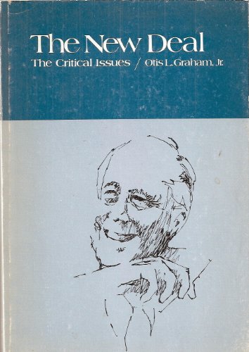 Imagen de archivo de The New Deal: The Critical Issues a la venta por Better World Books