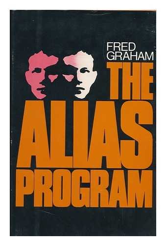 Stock image for The Alias Program for sale by Wonder Book