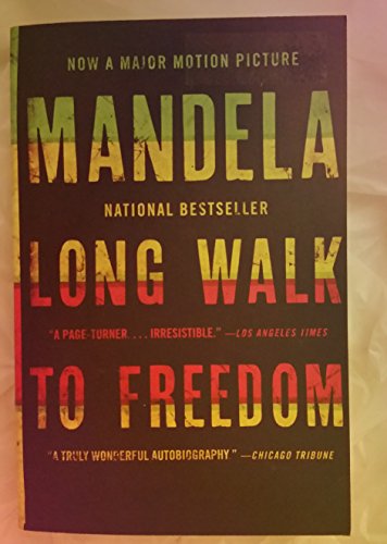 Stock image for Long Walk to Freedom: The Autobiography of Nelson Mandela (Movie Tie-in) for sale by Hedgehog's Whimsey BOOKS etc.