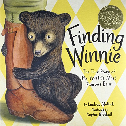 Stock image for Finding Winnie: The True Story of the Worlds Most Famous Bear (Caldecott Medal Winner) for sale by Goodwill of Colorado