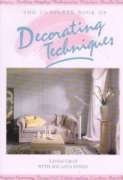9780316325950: The Complete Book of Decorating Techniques