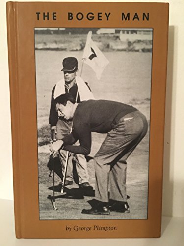Beispielbild fr The Bogey Man: A Month on the PGA Tour zum Verkauf von BooksRun