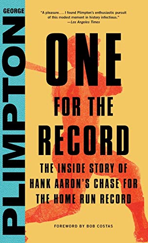 Imagen de archivo de One for the Record: The Inside Story of Hank Aaron's Chase for the Home Run Record a la venta por Wonder Book