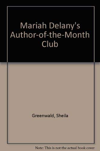9780316327138: Mariah Delany's Author-of-the-Month Club
