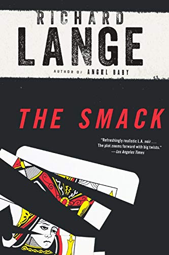 Beispielbild fr The Smack: A Novel zum Verkauf von Rye Berry Books