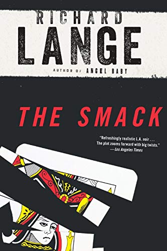 Stock image for The Smack: A Novel for sale by Rye Berry Books