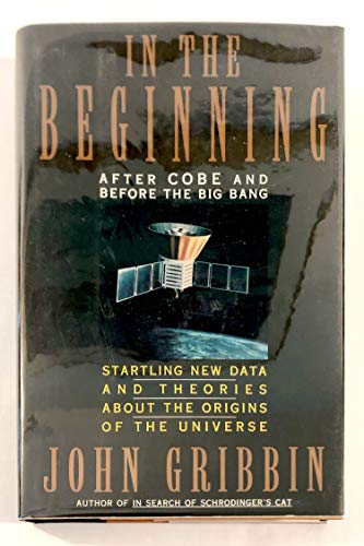 Beispielbild fr In the Beginning: After Cobe and Before the Big Bang zum Verkauf von ThriftBooks-Dallas