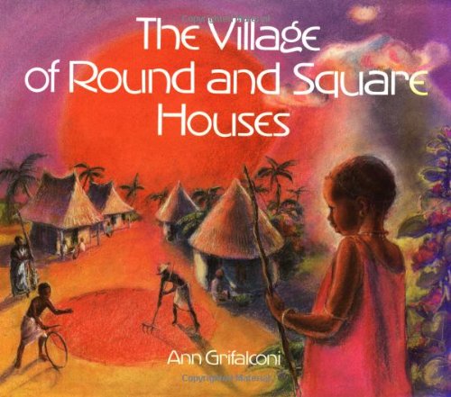 Imagen de archivo de The Village of Round and Square Houses a la venta por SecondSale