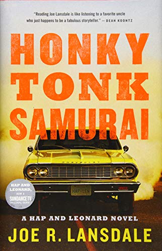 Stock image for Honky Tonk Samurai (Hap and Leonard, 9) for sale by Louislibrary
