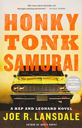 Stock image for Honky Tonk Samurai (Hap and Leonard (9)) for sale by SecondSale