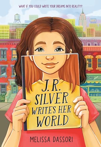 9780316331579: J.R. Silver Writes Her World