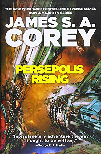 Imagen de archivo de Persepolis Rising (The Expanse, 7) a la venta por Seattle Goodwill