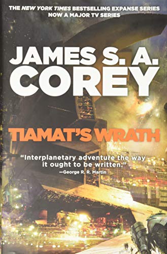 Beispielbild fr Tiamat's Wrath (The Expanse, 8) zum Verkauf von Idaho Youth Ranch Books