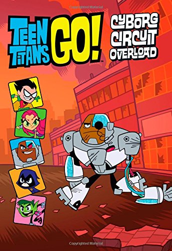 9780316333368: Teen Titans Go! (TM): Cyborg Circuit Overload