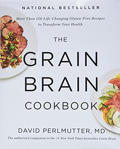 Imagen de archivo de The Grain Brain Cookbook: More Than 150 Life-Changing Gluten-Free Recipes to Transform Your Health a la venta por Dream Books Co.