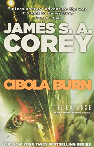 9780316334686: Cibola Burn (The Expanse, 4)