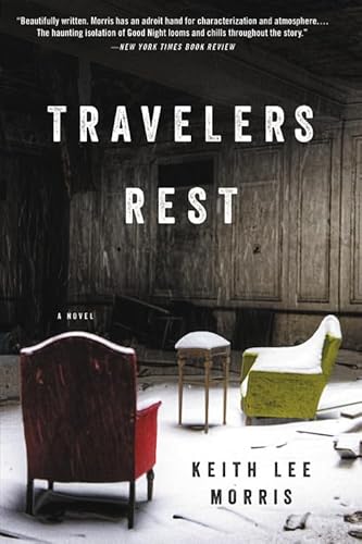 9780316335812: Travelers Rest: A Novel