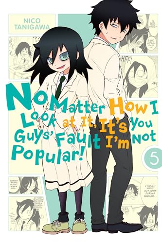 Imagen de archivo de No Matter How I Look at It, It's You Guys' Fault I'm Not Popular!, Vol. 5 Format: Paperback a la venta por INDOO