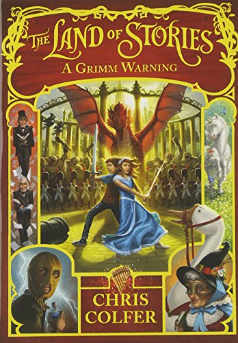 Stock image for The Land of Stories #3: A Grimm Warning for sale by Hawking Books