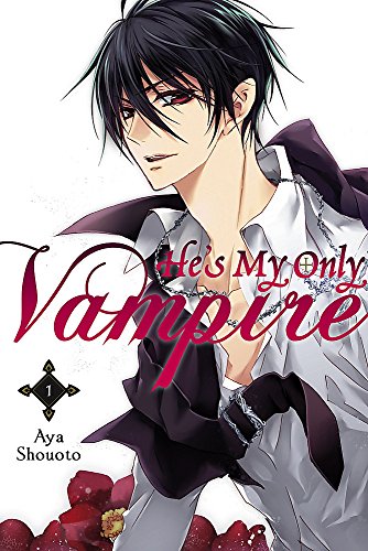 9780316336666: He's My Only Vampire, Vol. 1 (He's My Only Vampire, 1)