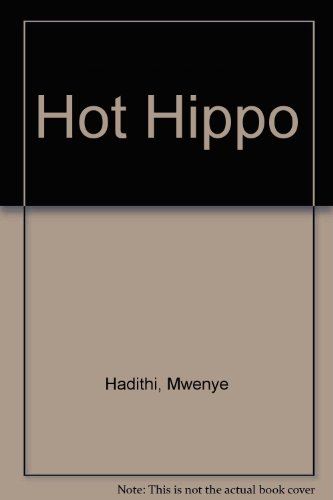 Imagen de archivo de Hot Hippo a la venta por Better World Books