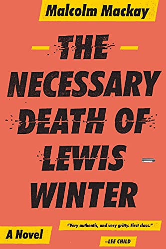 Beispielbild fr The Necessary Death of Lewis Winter (The Glasgow Trilogy, 1) zum Verkauf von Wonder Book