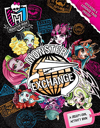 Imagen de archivo de Monster High: Monster Exchange: A Creepy-Cool Activity Book a la venta por SecondSale