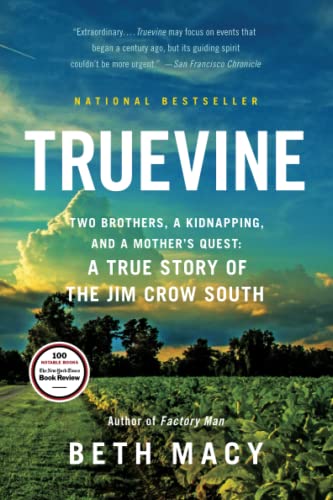 Beispielbild fr Truevine: Two Brothers, a Kidnapping, and a Mother's Quest: A True Story of the Jim Crow South zum Verkauf von SecondSale