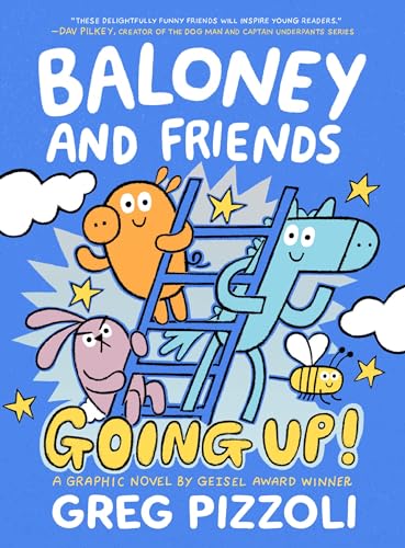 Stock image for Baloney and Friends: Going Up! (Baloney & Friends, 2) for sale by Books for Life