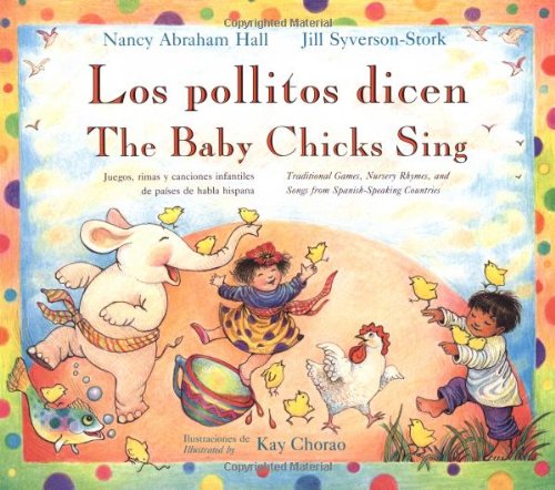 9780316338523: Los Pollitos Dicen / The Baby Chicks Sing