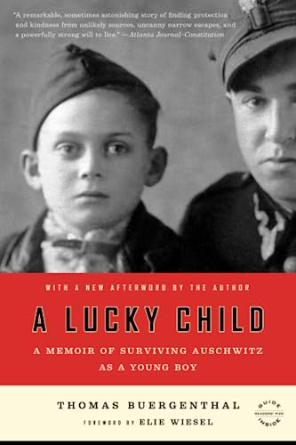 Beispielbild fr A Lucky Child: A Memoir of Surviving Auschwitz as a Young Boy zum Verkauf von Paper Garden Books