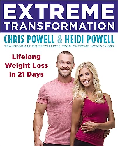 9780316339506: Extreme Transformation: Lifelong Weight Loss in 21 Days