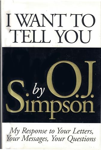 Imagen de archivo de I Want to Tell You: My Response to Your Letters, Your Messages, Your Questions a la venta por Goodwill Southern California