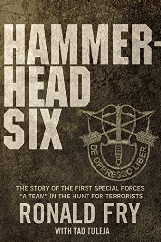 Imagen de archivo de Hammerhead Six: How Green Berets Waged an Unconventional War Against the Taliban to Win in Afghanistan's Deadly Pech Valley a la venta por Once Upon A Time Books