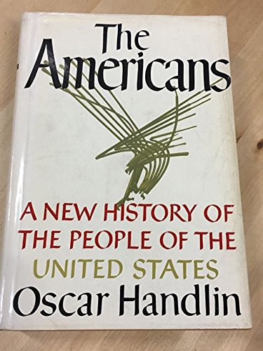 Beispielbild fr The Americans: A New History of the People of the United States zum Verkauf von ThriftBooks-Atlanta