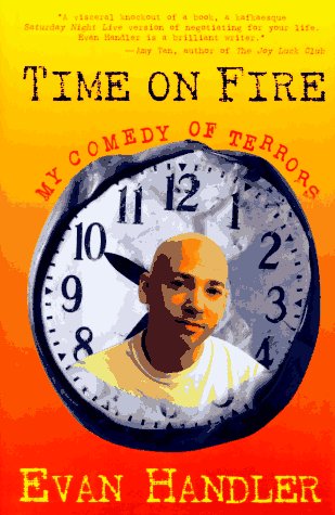 9780316344098: Time on Fire: My Comedy of Terrors
